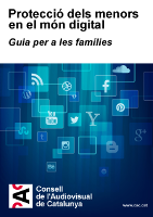Guia famílies protecció dels menor en el món digital